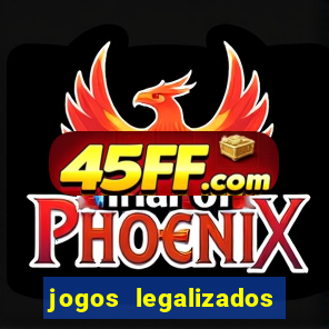 jogos legalizados no brasil
